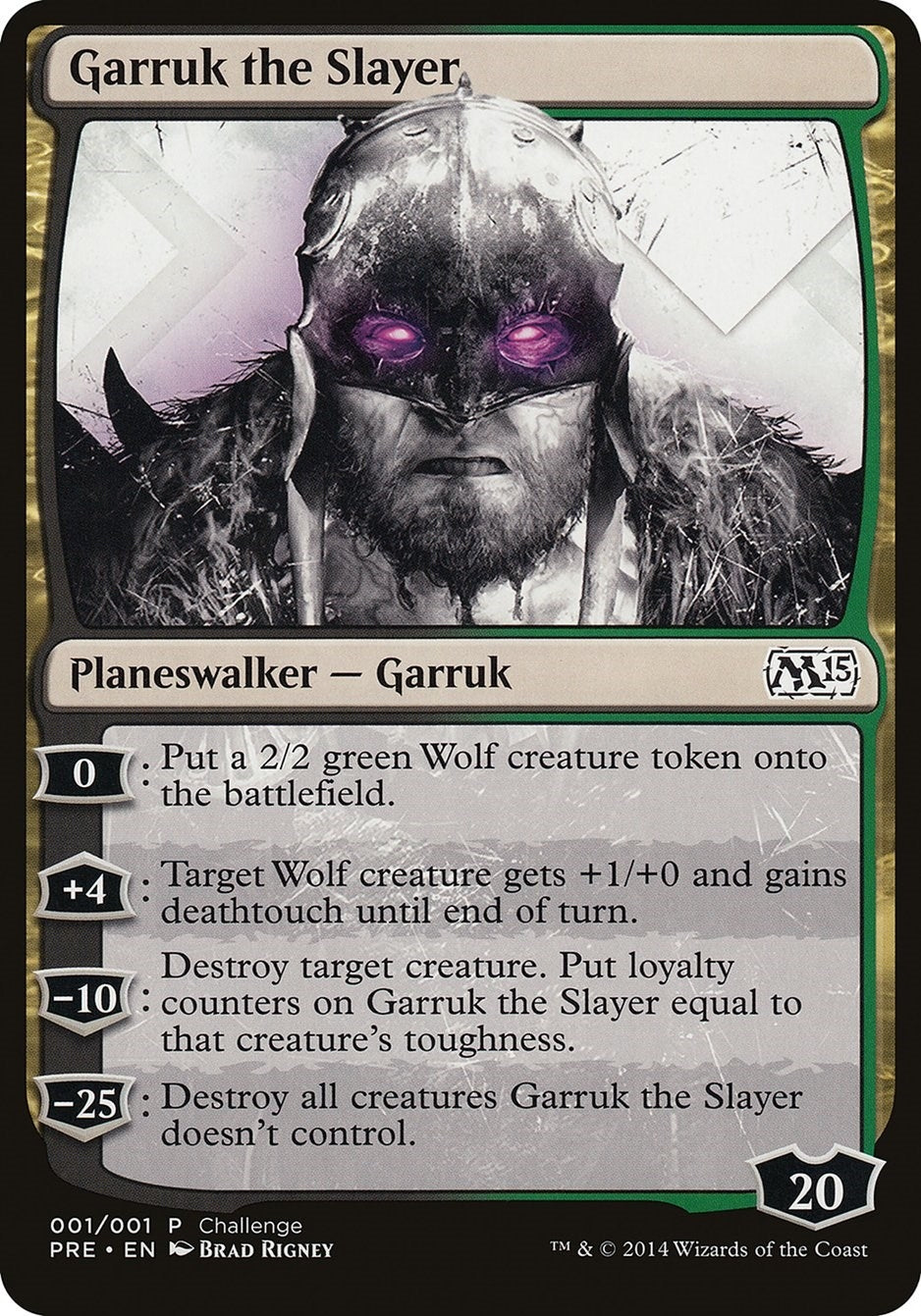 Garruk the Slayer (Magic 2015 Prerelease Promo) (1) [OVER] - MTG Single