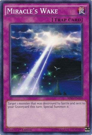 Miracle’s Wake (3220) (BP03) - YuGiOh Single
