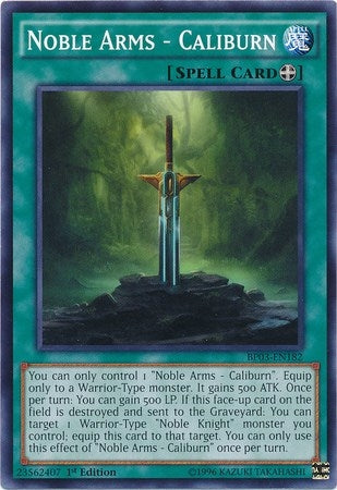 Noble Arms - Caliburn (3182) (BP03) - YuGiOh Single