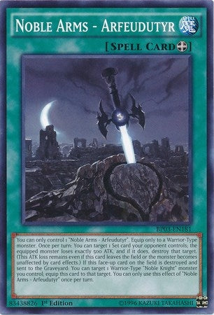 Noble Arms - Arfeudutyr (3181) (BP03) - YuGiOh Single
