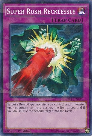 Super Rush Recklessly (Shatterfoil) (3219) (BP03) - YuGiOh Single
