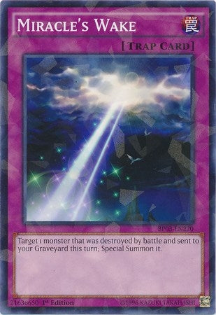 Miracle’s Wake (Shatterfoil) (3220) (BP03) - YuGiOh Single