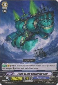 Titan of the Capturing Arm (15082) [BT15] - Cardfight Vanguard Single