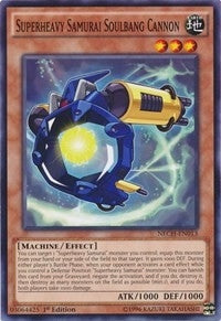 Superheavy Samurai Soulbang Cannon (13) (NECH) - YuGiOh Single