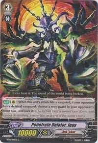 Penetrate Deletor Iggy (16116) [BT16] - Cardfight Vanguard Single