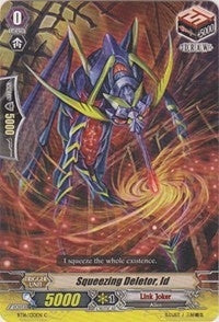 Squeezing Deletor Id (16130) [BT16] - Cardfight Vanguard Single