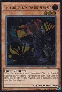 Tour Guide From the Underworld (UTR) (6001) (AP06) - YuGiOh Single