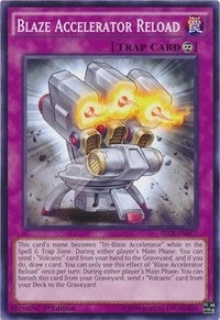 Blaze Accelerator Reload (77) (SECE) - YuGiOh Single