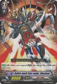 Bullet-mark Star-vader Rhenium (17119) [BT17] - Cardfight Vanguard Single