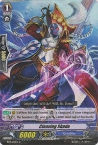 Cleaving Shade (17132) [BT17] - Cardfight Vanguard Single
