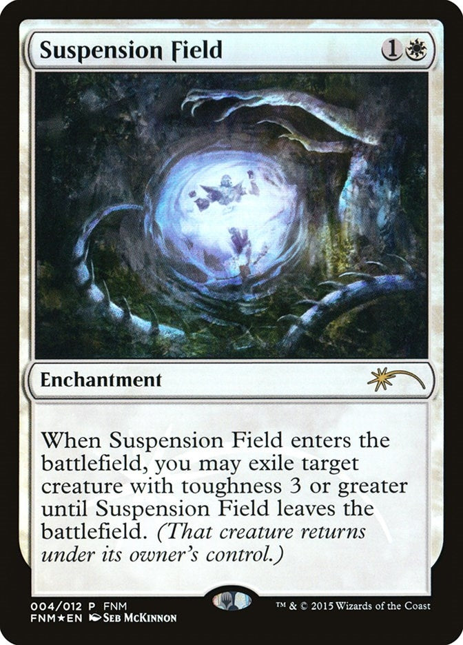 Suspension Field (4) [FNM] - MTG Single