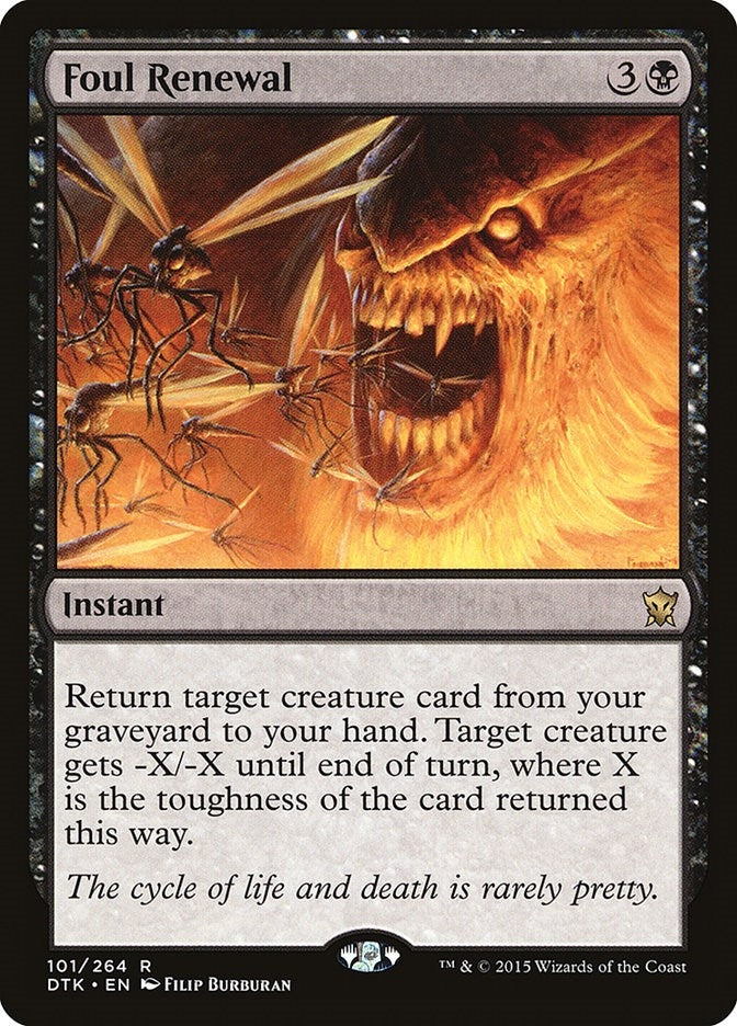 Foul Renewal (101) [DTK] - MTG Single