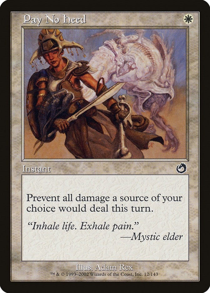 Pay No Heed (12) [TOR] - MTG Single