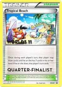 Tropical Beach - BW28 (Worlds 11) [Quarter-Finalist] (BW28) (PR)