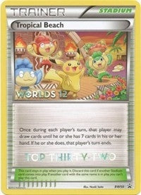 Tropical Beach - BW50 (Worlds 12) [Top 32] (BW50) (PR)