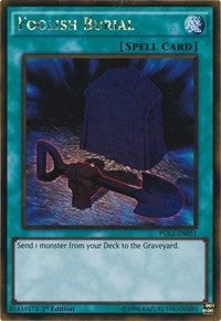 Foolish Burial (2051) (PGL2) - YuGiOh Single
