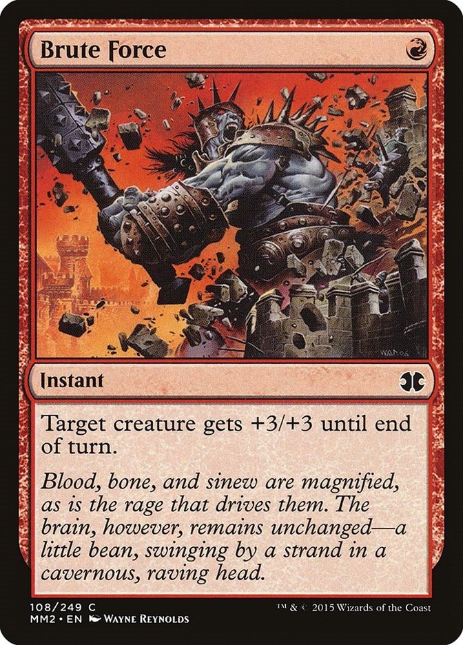 Brute Force (108) [MM2] - MTG Single