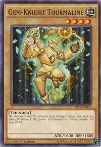 Gem-Knight Tourmaline (15001) (SP15) - YuGiOh Single